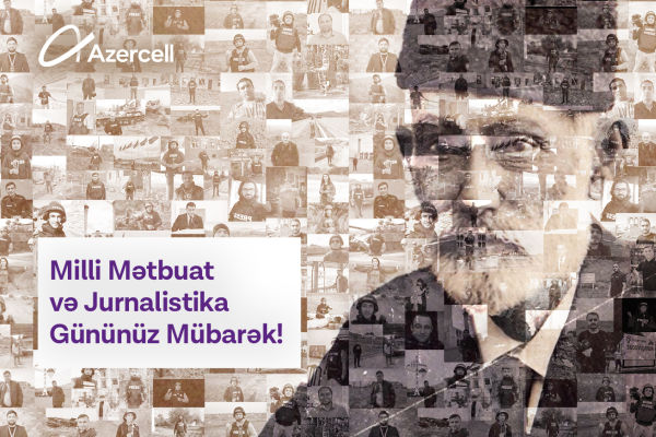 azercell-milli-metbuat-ve-jurnalistika-gunu-munasibetile-media-numayendelerini-tebrik-edir